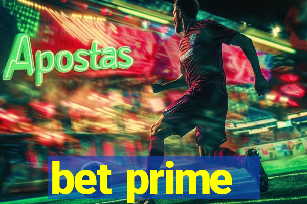 bet prime - apostas